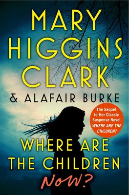 Book cover for Where Are the Children Now?