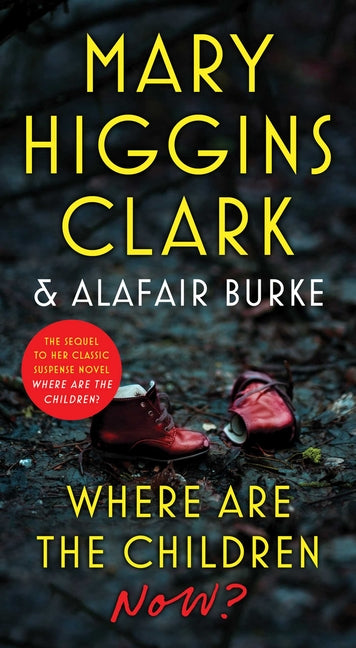 Book cover for Where Are the Children Now?