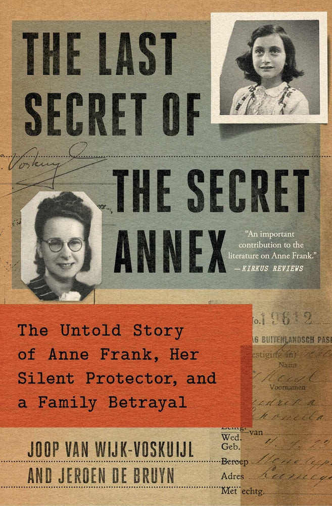 Book cover for The Last Secrets of Anne Frank: The Untold Story of Her Silent Protector