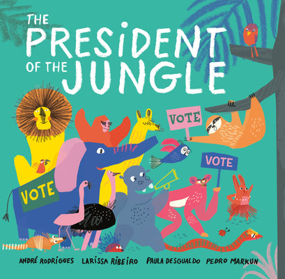 Book cover for The President of the Jungle