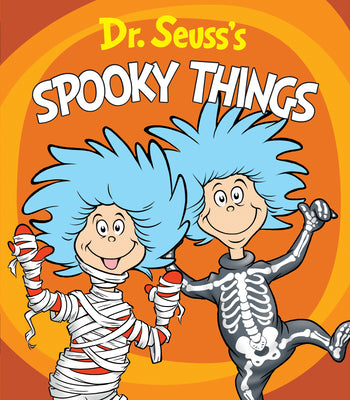Book cover for Dr. Seuss's Spooky Things: A Thing One and Thing Two Board Book