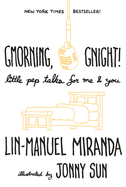 Book cover for Gmorning, Gnight!: Little Pep Talks for Me & You
