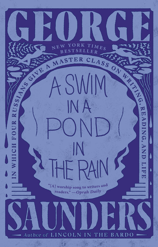 Book cover for A Swim in a Pond in the Rain: In Which Four Russians Give a Master Class on Writing, Reading, and Life