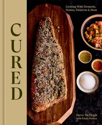 Book cover for Cured: Cooking with Ferments, Pickles, Preserves & More