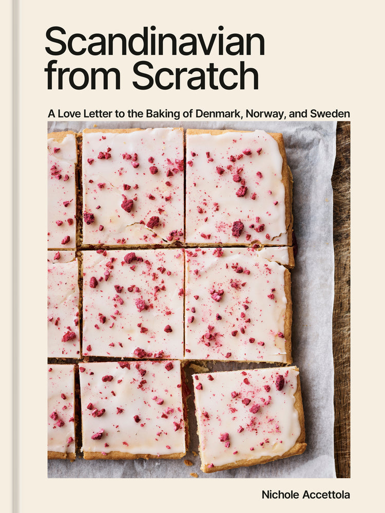Book cover for Scandinavian from Scratch: A Love Letter to the Baking of Denmark, Norway, and Sweden [A Baking Book]