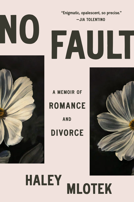 Book cover for No Fault: A Memoir of Romance and Divorce