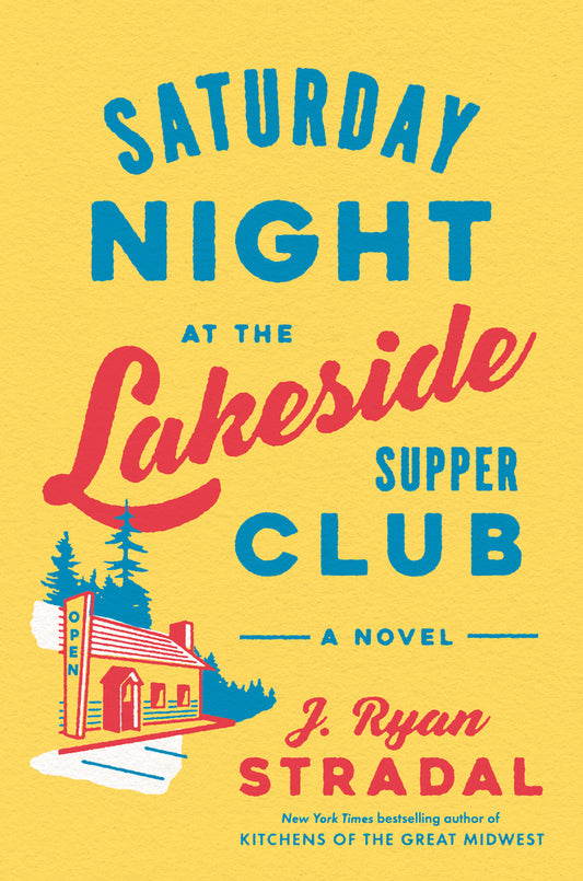 Book cover for Saturday Night at the Lakeside Supper Club
