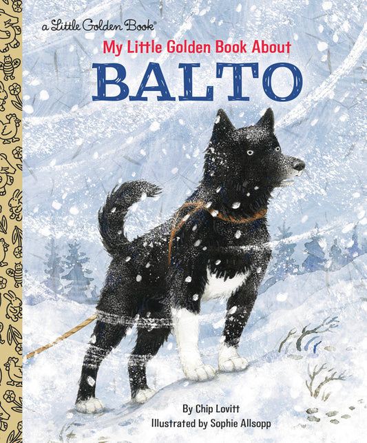 Book cover for My Little Golden Book about Balto