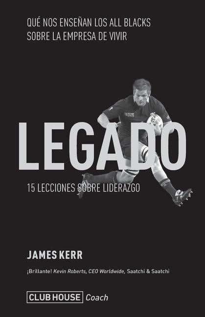 Book cover for Legado: 15 Lecciones sobre liderazgo