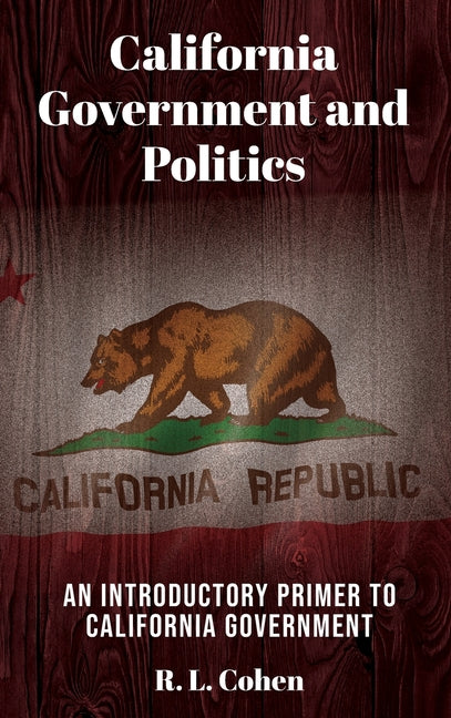 Book cover for California Government and Politics
