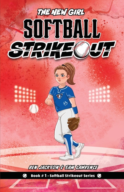Book cover for Softball Strikeout: The New Girl