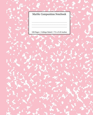 Book cover for Marble Composition Notebook College Ruled: Pink Marble Notebooks, School Supplies, Notebooks for School