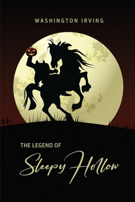 Book cover for The Legend of Sleepy Hollow