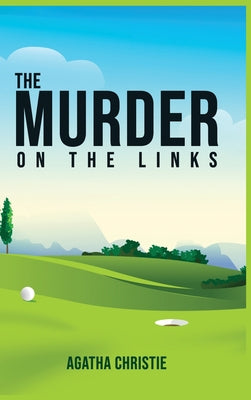 Book cover for The Murder on the Links