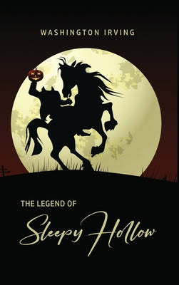 Book cover for The Legend of Sleepy Hollow
