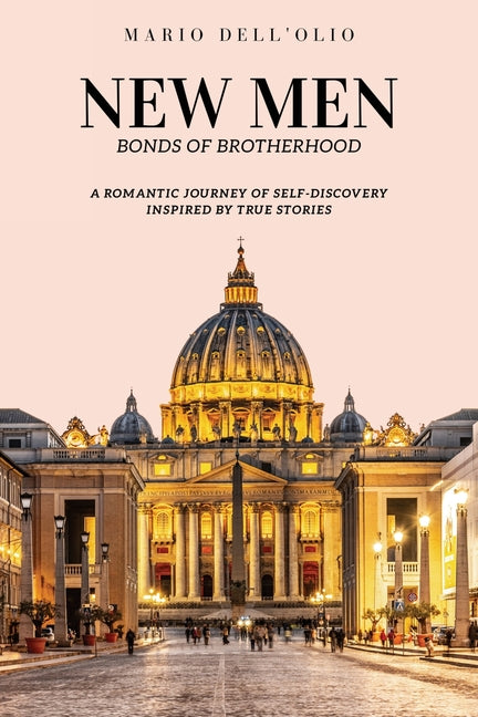 Book cover for New Men: A Romantic Journey of Self-Discovery Inspired by True Stories