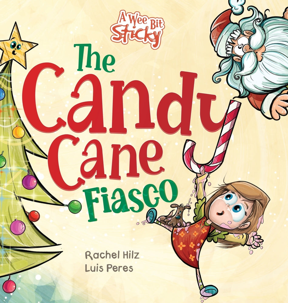 Book cover for The Candy Cane Fiasco: A Christmas Storybook Filled with Humor and Fun