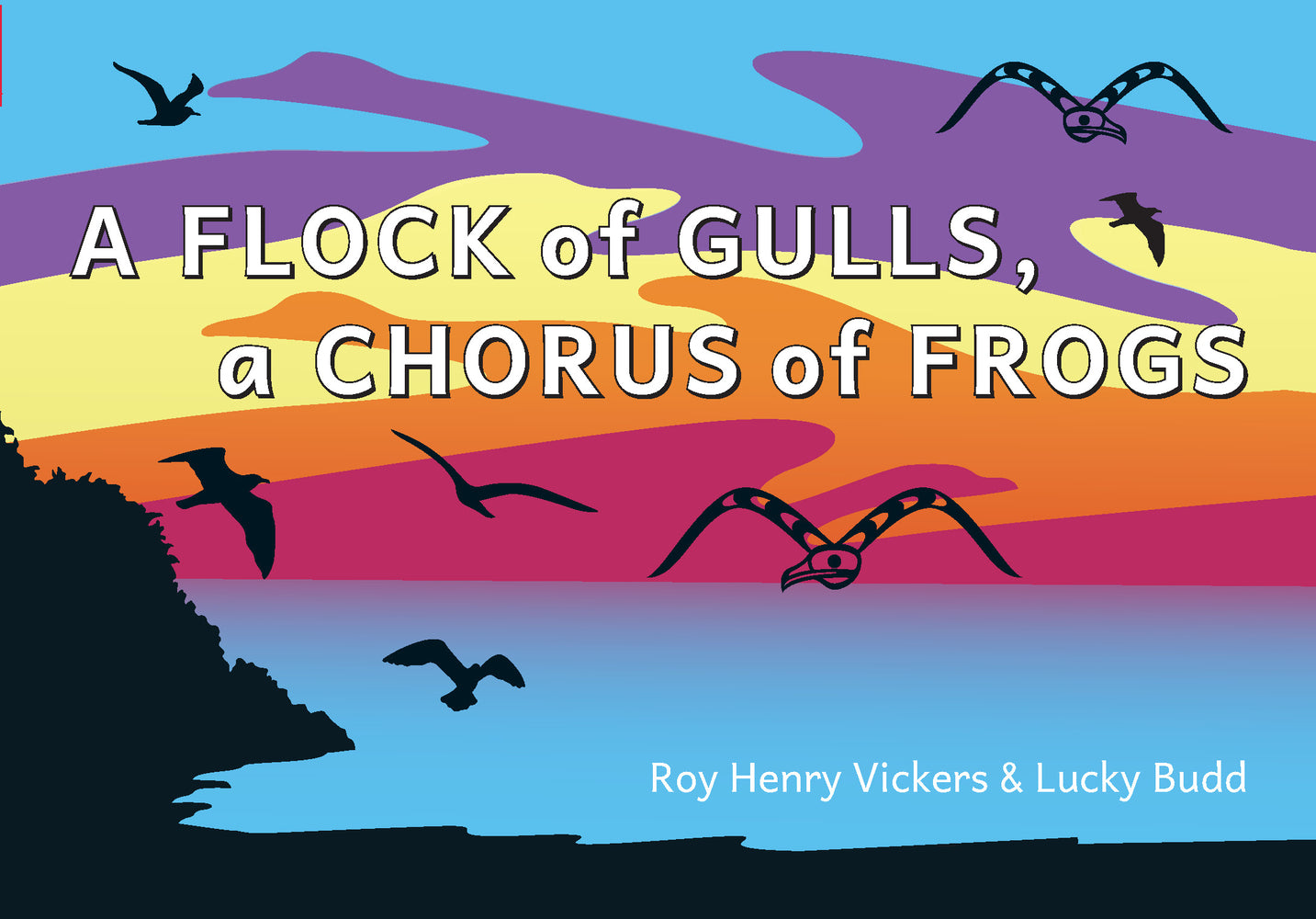 Book cover for A Flock of Gulls, a Chorus of Frogs