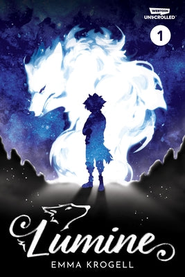 Book cover for Lumine Volume One: A Webtoon Unscrolled Graphic Novel