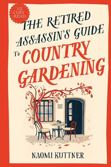 Book cover for Retired Assassin's Guide to Country Gardening