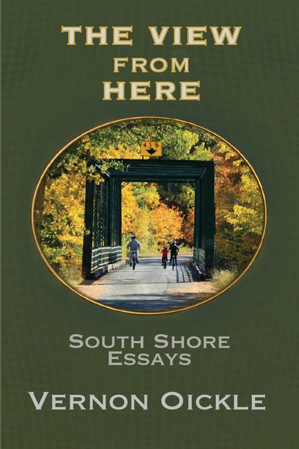 Book cover for View From Here: South Shore Essays