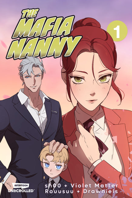 Book cover for Mafia Nanny Volume One: A Webtoon Unscrolled Graphic Novel