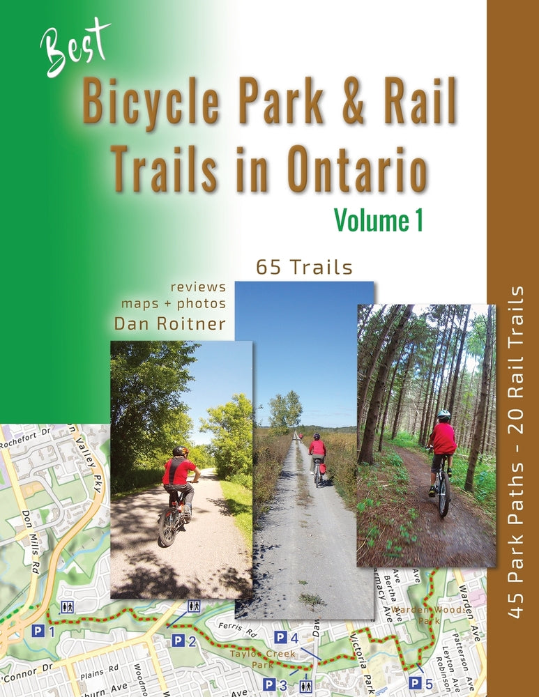 Book cover for Best Bicycle Park and Rail Trails in Ontario - Volume 1: 45 Park Paths - 20 Rail Trails