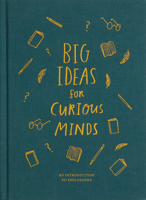 Book cover for Big Ideas for Curious Minds: An Introduction to Philosophy