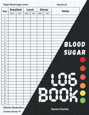 Book cover for Blood sugar logbook: Large print diabetic diary for glucose level monitoring & Tracking