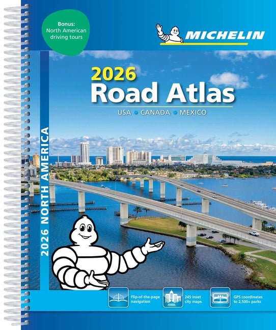 Book cover for Michelin North America Road Atlas 2026: Usa, Canada, Mexico (Twenty Fourth)