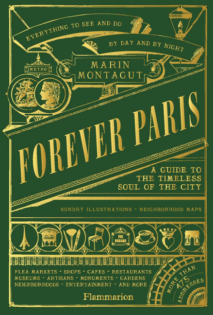 Book cover for Forever Paris: A Guide to the Timeless Soul of the City