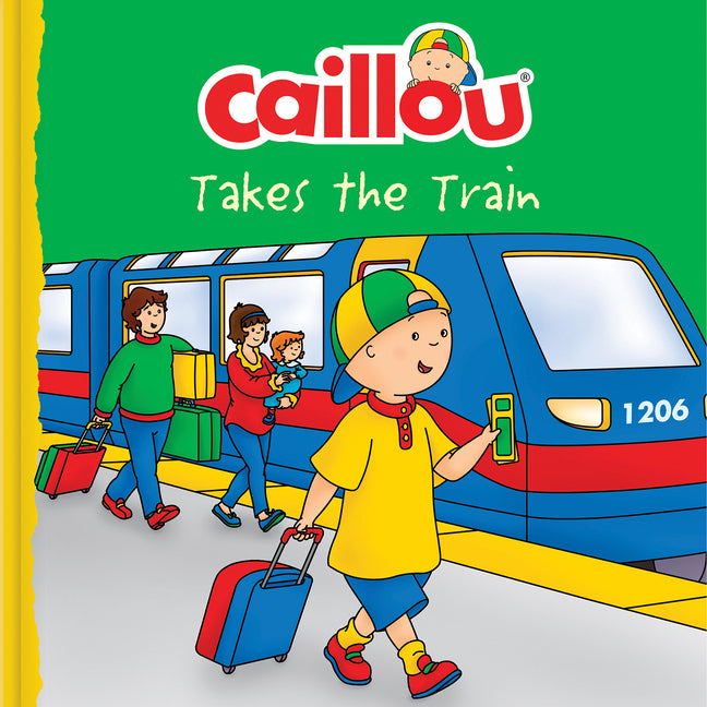 Book cover for Caillou Takes the Train