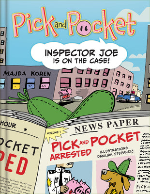 Book cover for Pick and Pocket - Inspector Joe in on the Case!