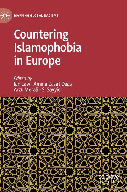 Book cover for Countering Islamophobia in Europe (2019)