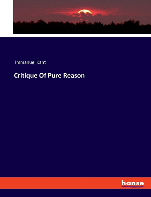 Book cover for Critique Of Pure Reason