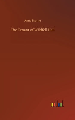Book cover for The Tenant of Wildfell Hall