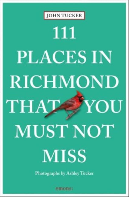 Book cover for 111 Places in Richmond That You Must Not Miss