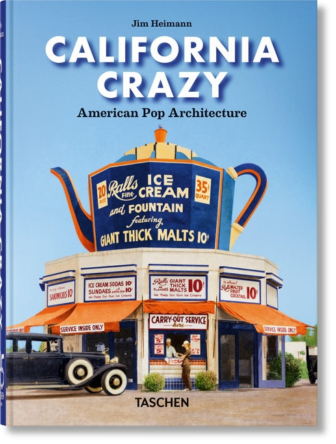 Book cover for California Crazy. American Pop Architecture. 45th Ed.