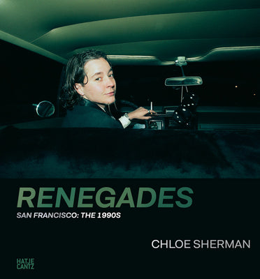 Book cover for Chloe Sherman: Renegades: San Francisco: The 1990s