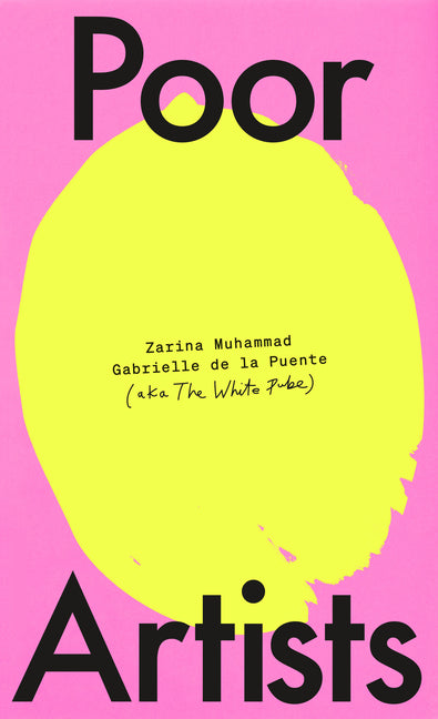 Book cover for Poor Artists: A Quest Into the Art World