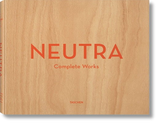 Book cover for Neutra. Complete Works