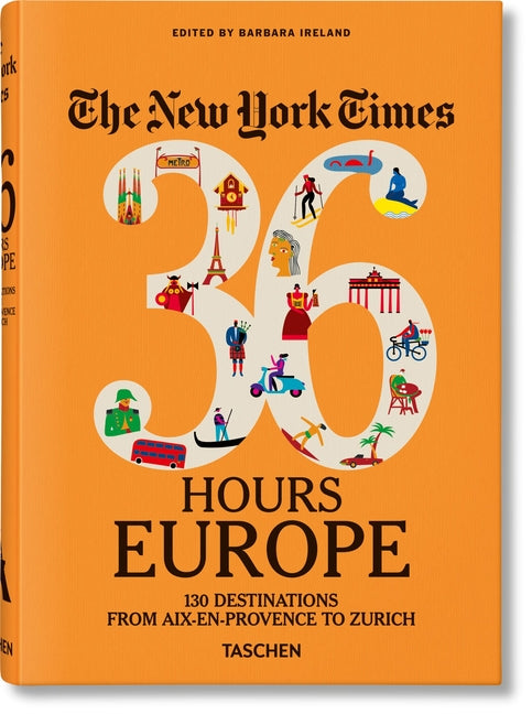 Book cover for The New York Times 36 Hours. Europe. 3rd Edition