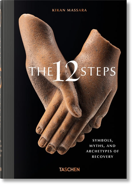 Book cover for The 12 Steps. Symbols, Myths, and Archetypes of Recovery