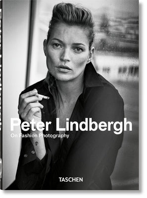 Book cover for Peter Lindbergh. on Fashion Photography. 40th Ed.