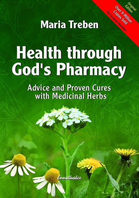 Book cover for Health Through God's Pharmacy: Advice and Proven Cures with Medicinal Herbs (UK)