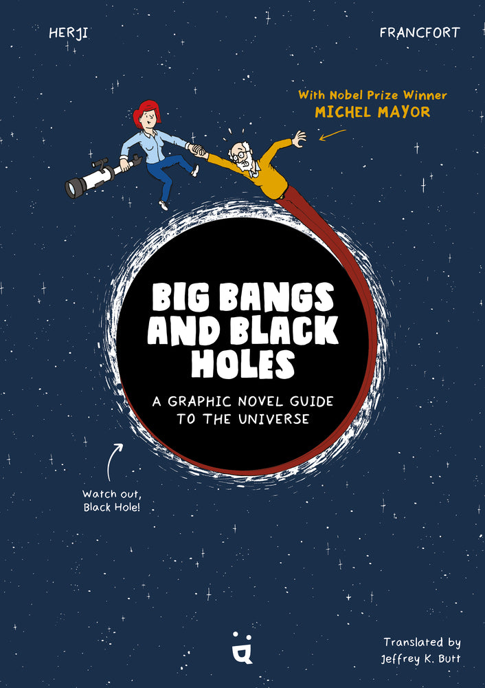 Book cover for Big Bangs and Black Holes: A Graphic Novel Guide to the Universe
