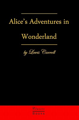 Book cover for Alice's Adventures In Wonderland