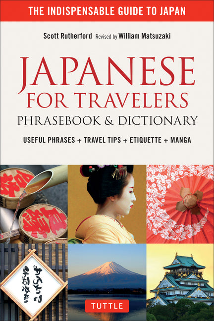 Book cover for Japanese for Travelers Phrasebook & Dictionary: Useful Phrases, Travel Tips, Etiquette Guide (Revised)