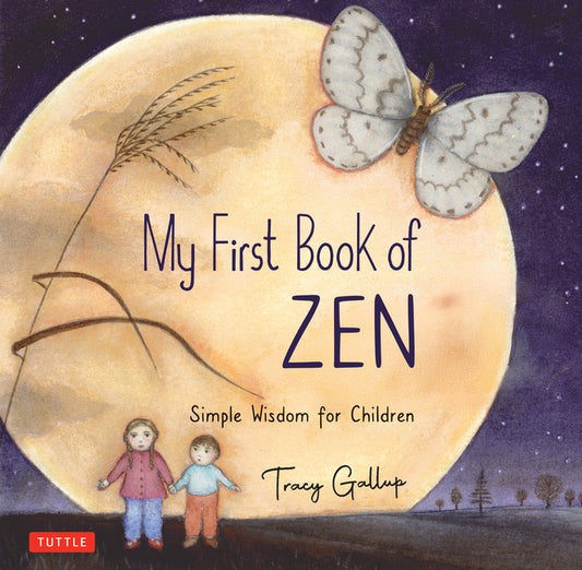 Book cover for My First Book of Zen: Simple Wisdom for Children