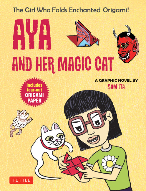 Book cover for Aya and Her Magic Cat: A Graphic Novel: The Girl Who Folds Enchanted Origami!